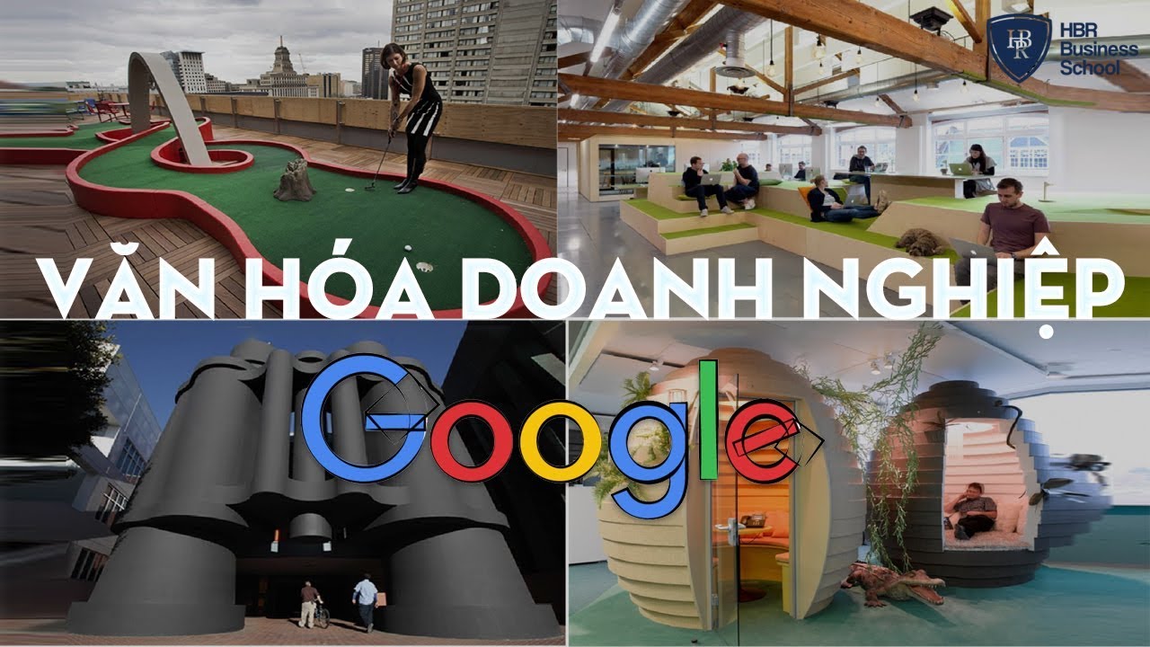 Khám phá nét đặc trưng trong văn hóa doanh nghiệp của Google